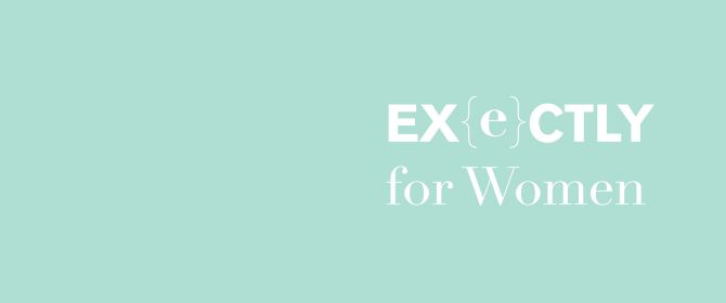 Exectly for women