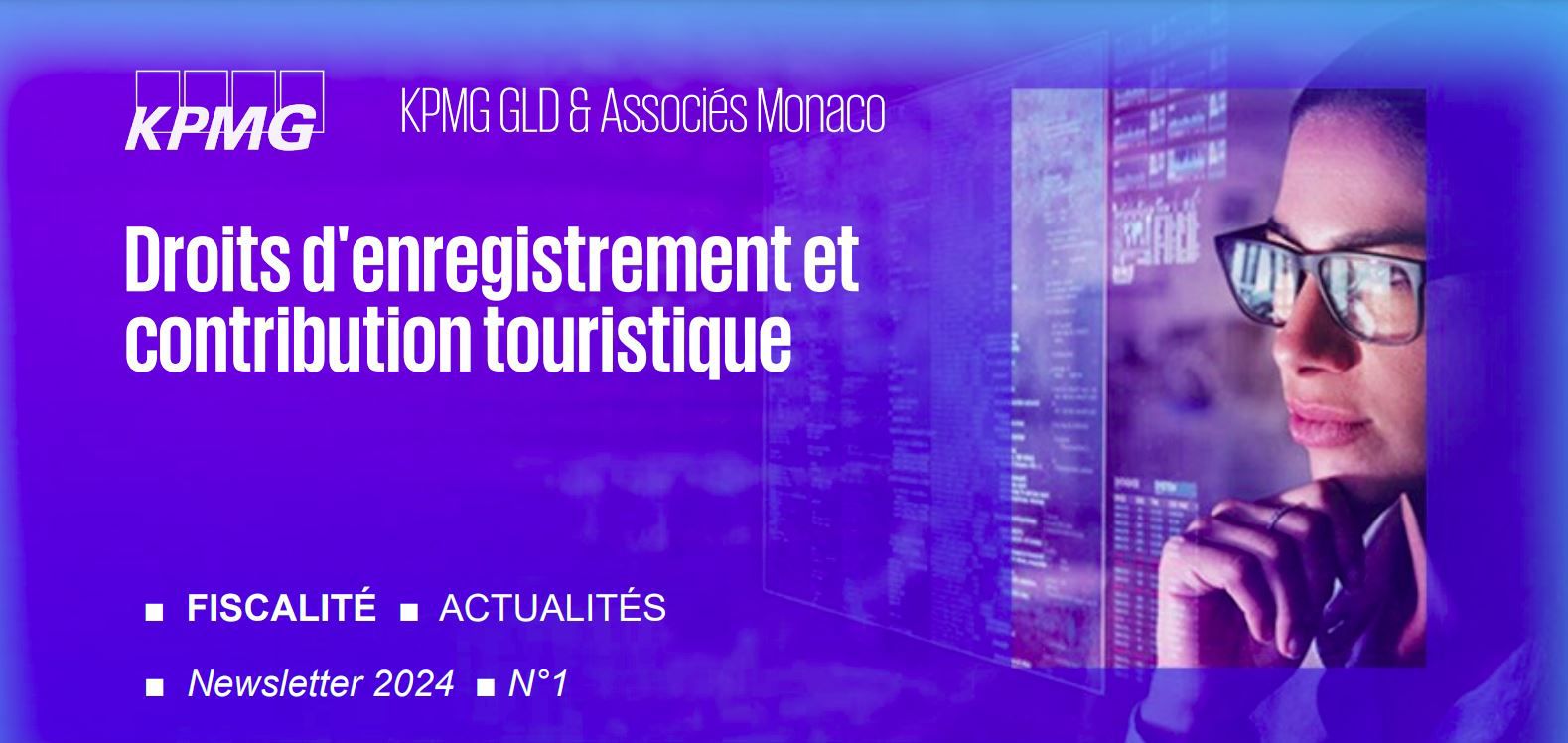 FISCALITÉ ■ Droits d'enregistrement et contribution touristique