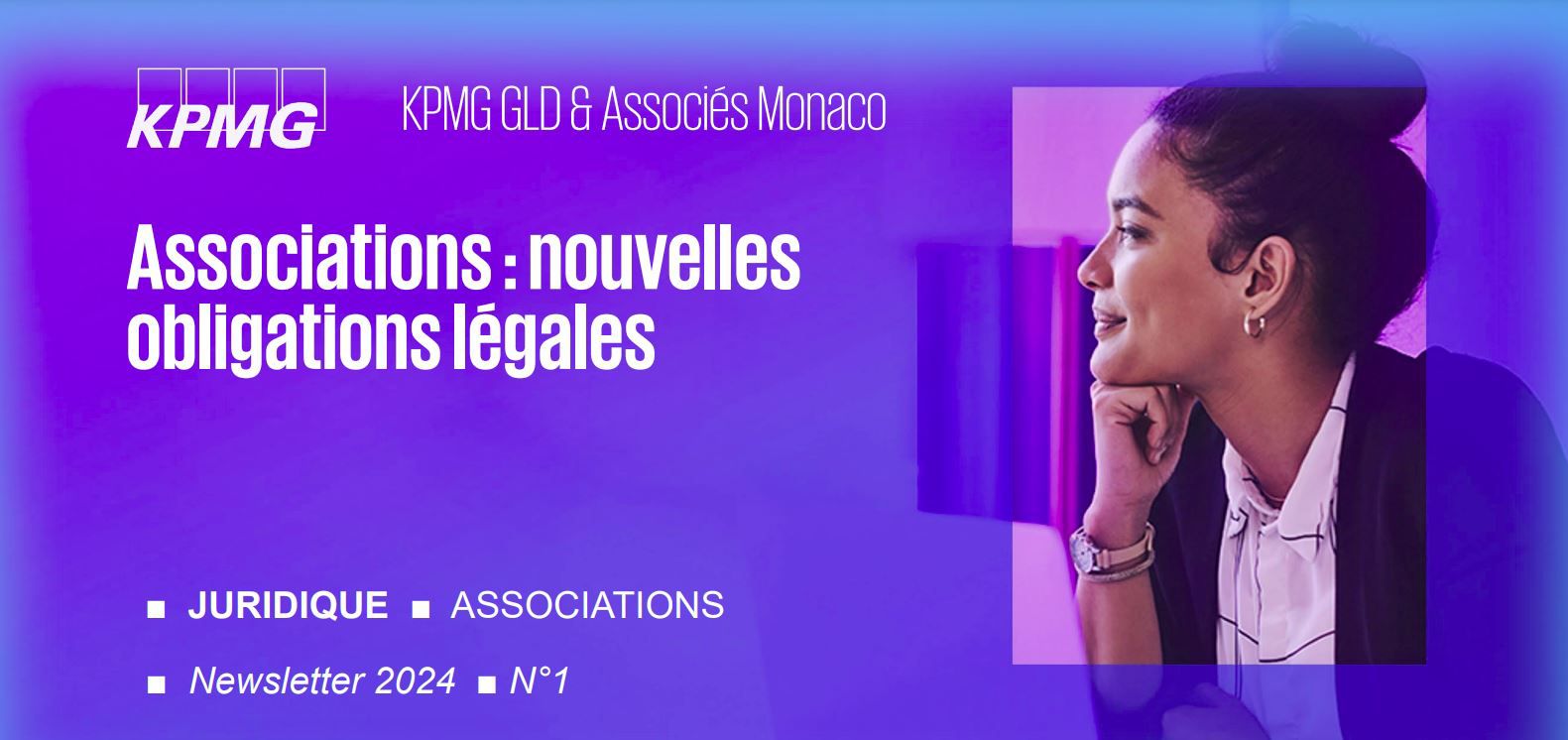 ASSOCIATIONS ■ Récapitulatif des dernières obligations légales