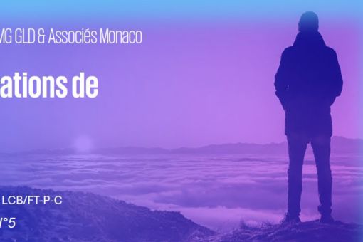 Newsletter KPMG Monaco N°5 ■ Les déclarations de soupçon