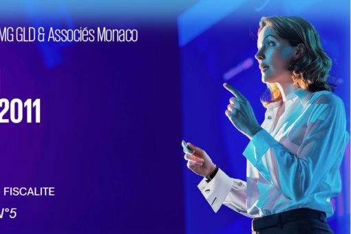 Newsletter KPMG Monaco N°5 ■ Loi n°1.381 du 29 juin 2011
