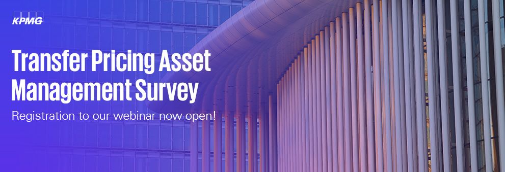 Transfer Pricing Asset Management Survey Webinar