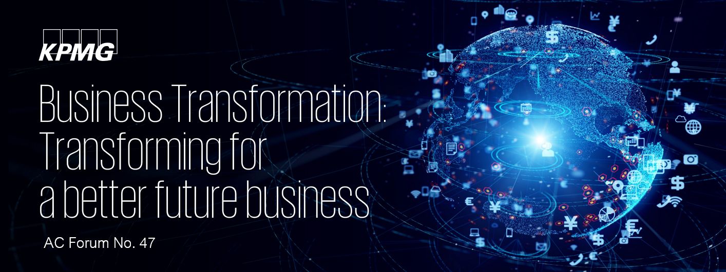 Business Transformation: Transforming for a better future 