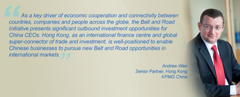 “As a key drive of economic cooperation and connectivity between countries, companies and people across the globe, the Belt and Road Initiative presents significant outbound investment opportunities for China CEOs. Hong Kong, as an international finance centre and global super-connector of trade and investment, is well-positioned to enable Chinese businesses to pursue new Belt and Road opportunities in international markets.” Andrew Weir, Senior Partner, Hong Kong, KPMG China