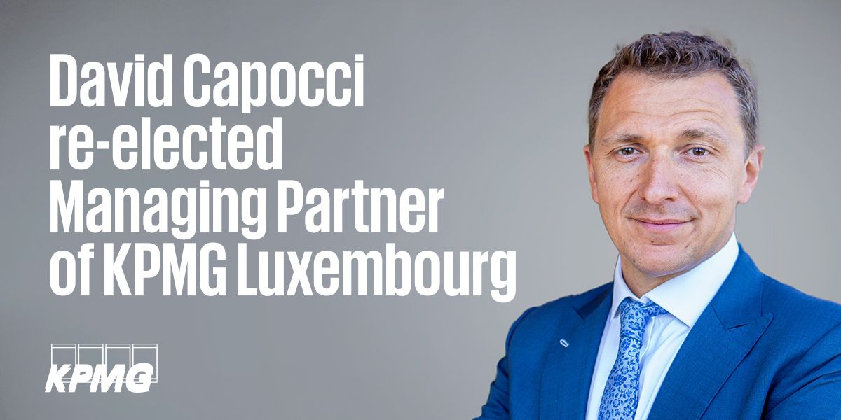 David Capocci Re-elected Managing Partner - KPMG Luxembourg