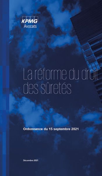 Analyse complète de la réforme du droit des sûretés