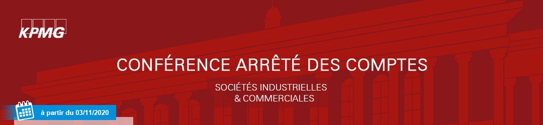 Conférence Arrêté des Comptes - Sociétés Industrielles & Commerciales