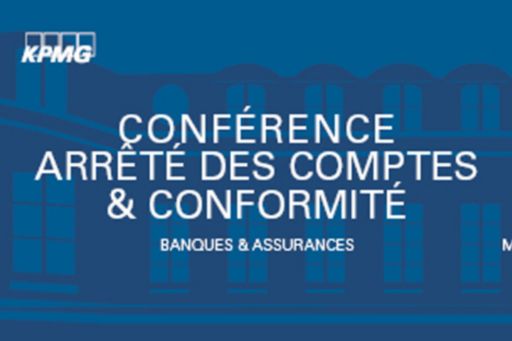 Evènement conférence Arrêté des Comptes et Conformité 2019 Banques et Assurances