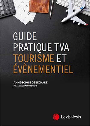 Guide pratique TVA – Tourisme et événementiel
