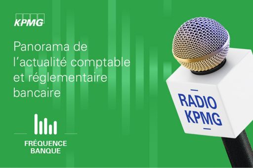 Radio KPMG - Fréquence Banque | La transition ESG des banques est engagée !