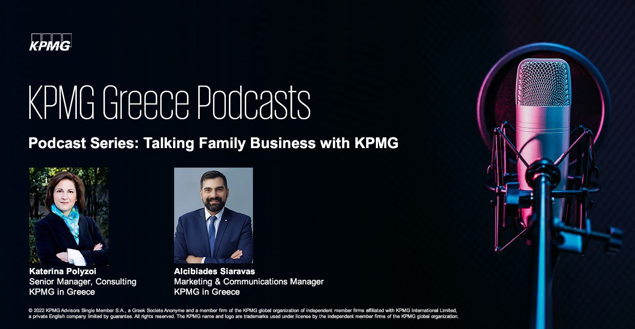 kpmg greece podcast family business