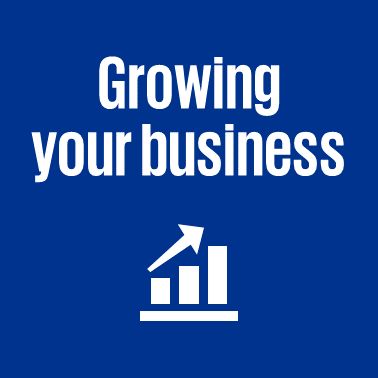 Growing your business