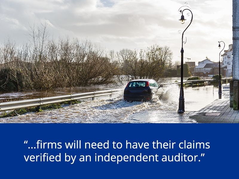 Car driving through flooded road with quote "firms will need to have their claims verified by an independent auditor.”