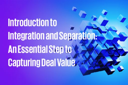 Introduction to Integration and Separation: An essential step to capturing deal value