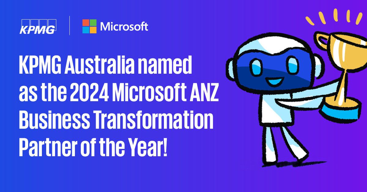 KPMG Australia named as the 2024 Microsoft ANZ Business Transformation Partner of the Year