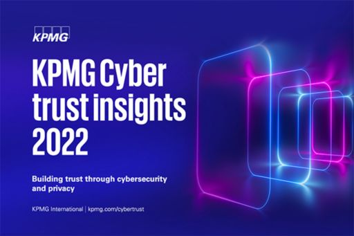 KPMG Cyber trust insights 2022
