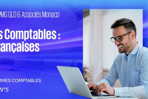 Newsletter KPMG Monaco N°5 ■ Actualités Comptables normes françaises et IFRS