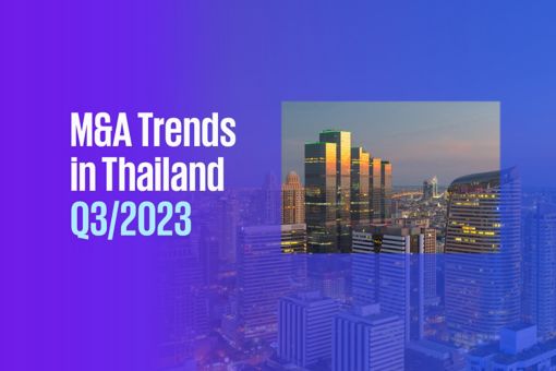 M&A Trends in Thailand | Q3/2023