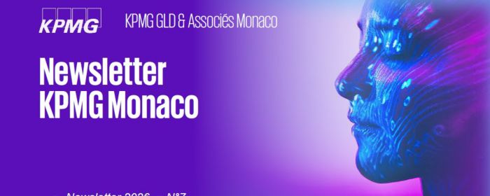 Newsletter KPMG Monaco ■ N°7 : vos actualités sociales, audit, advisory et LCB/FT-P-C.... 