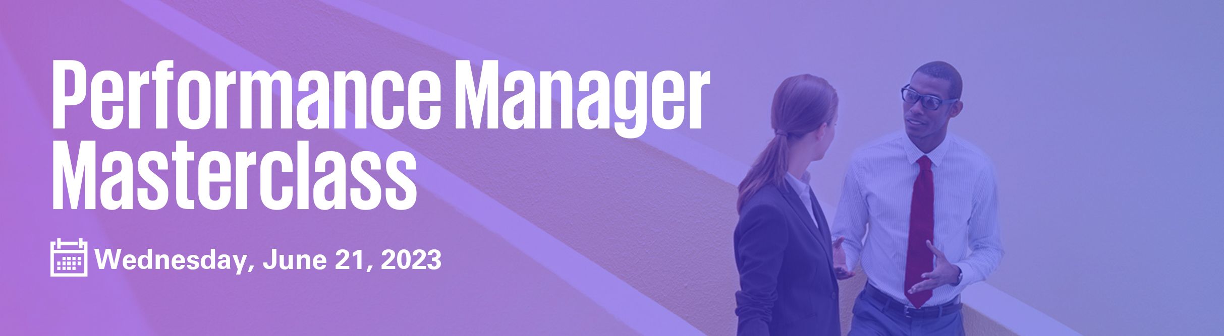 Performance Manager Masterclass