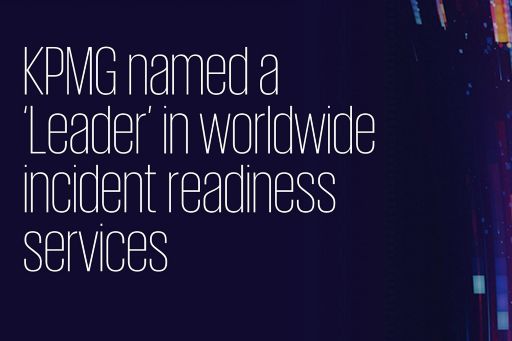 KPMG: Leader for global incident readiness capabilities