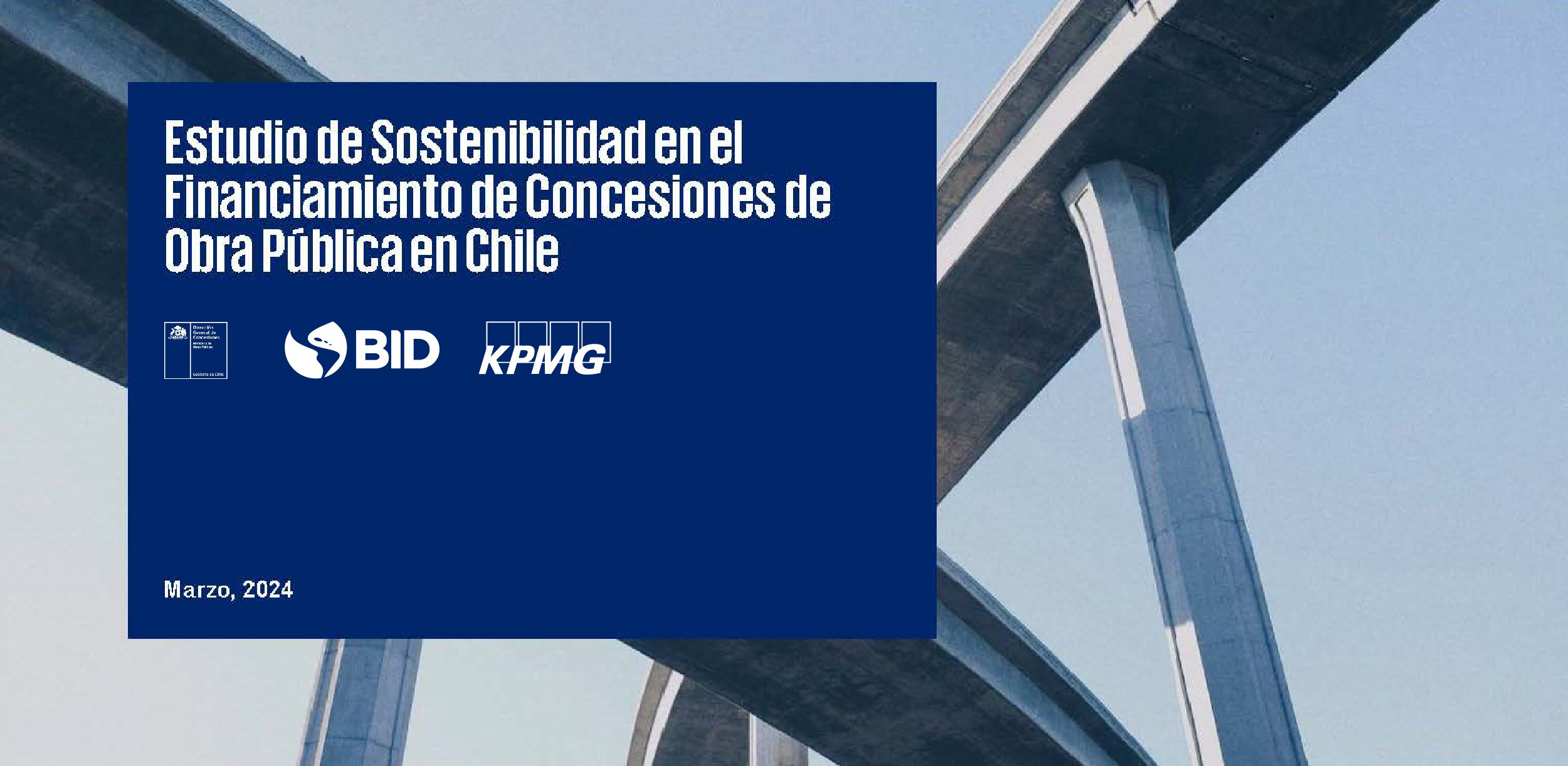Asociaciones Público-Privadas en Chile: desde la preparación hasta el financiamiento de proyectos sostenibles