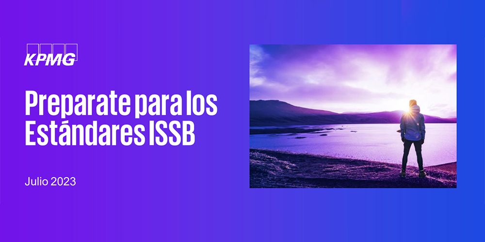 Los estándares ISSB comienzan a enmarcar el reporting de cumplimiento en pautas ESG