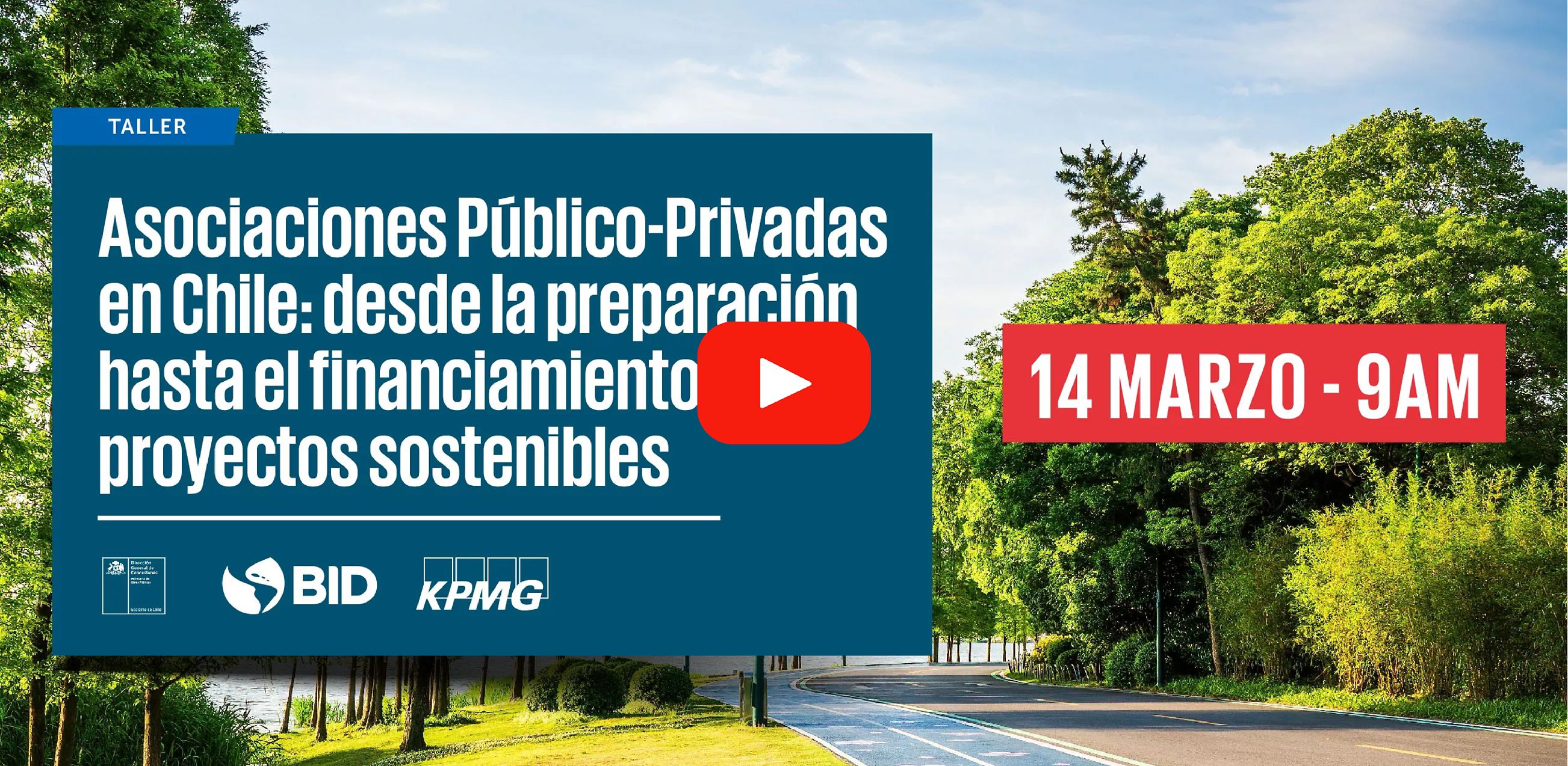 Asociaciones Público-Privadas en Chile: desde la preparación hasta el financiamiento de proyectos sostenibles