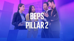 BEPS Pillar Two Compliance | GloBE Information Return (GIR) | Global minimum tax