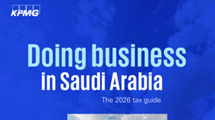 Doing business in Saudi Arabia 2026