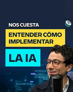 Todas las empresas quieren IA, pocas saben para qué